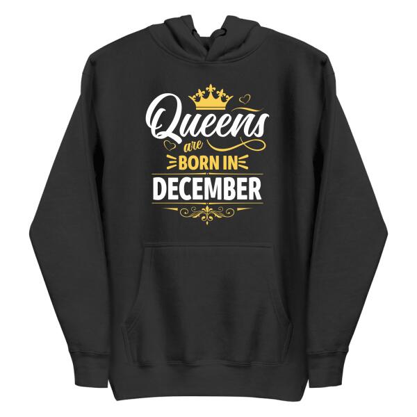 All Kings/Queens are born in... - Customizable Birthday Hoodie