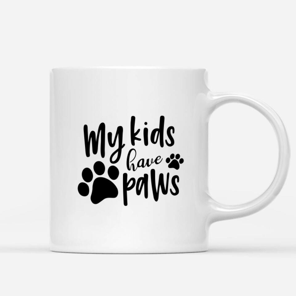 My kids Have Paws customizable coffee mug