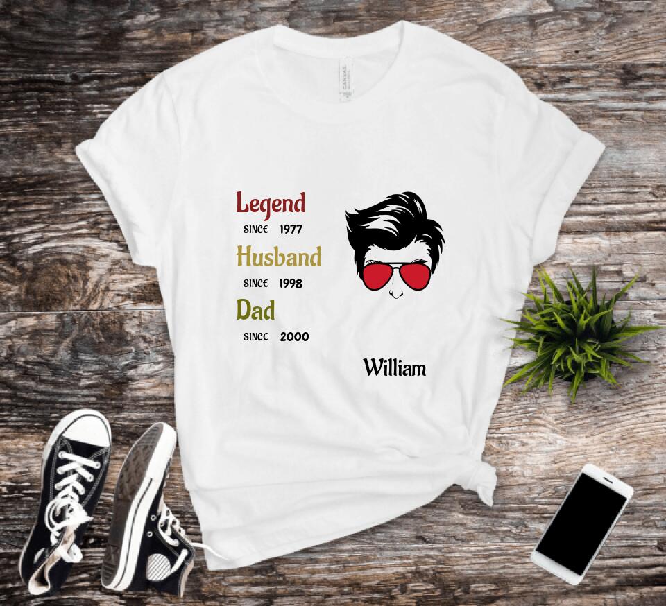 Dad - Legend since... | Customizable T-shirt