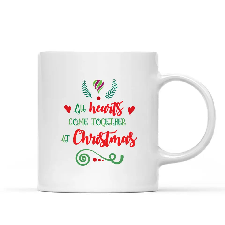 Customizable mug with all hearts come together quote
