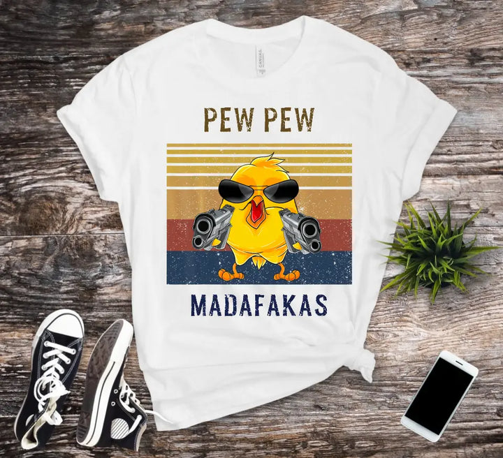 Pew Pew T-shirt | Funny Custom Shirts MADAFAKAS! With Retro Sunset Background