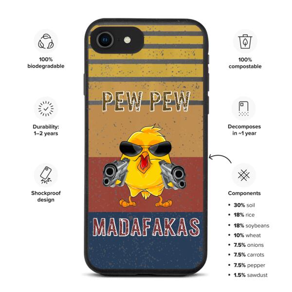 Pew Pew MADAFAKAS! | Customizable iPhone/Eco iPhone Case