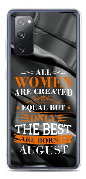 All men/women are created equal but... - Customizable Birthday Samsung Case