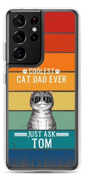Coolest Cat Dad/Mom Ever - Customizable Samsung Case