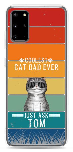 Coolest Cat Dad/Mom Ever - Customizable Samsung Case