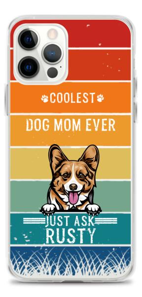 Coolest Dog Dad/Mom Ever - Customizable iPhone/Eco iPhone Case