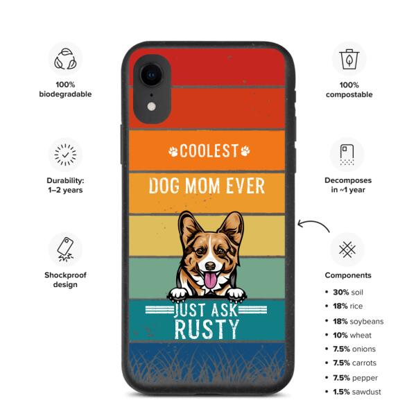 Coolest Dog Dad/Mom Ever - Customizable iPhone/Eco iPhone Case