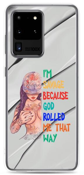 I'm ... Because ... - Customizable Samsung Case